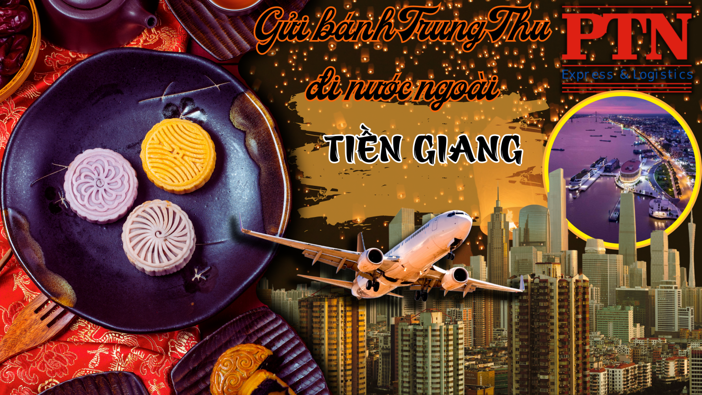 Gửi bánh trung thu tại Tiền Giang