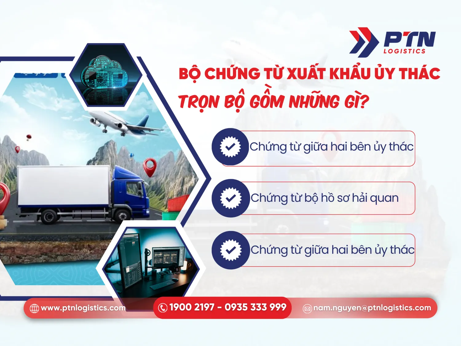 Bộ chứng từ xuất nhập khẩu ủy thác gồm những gì