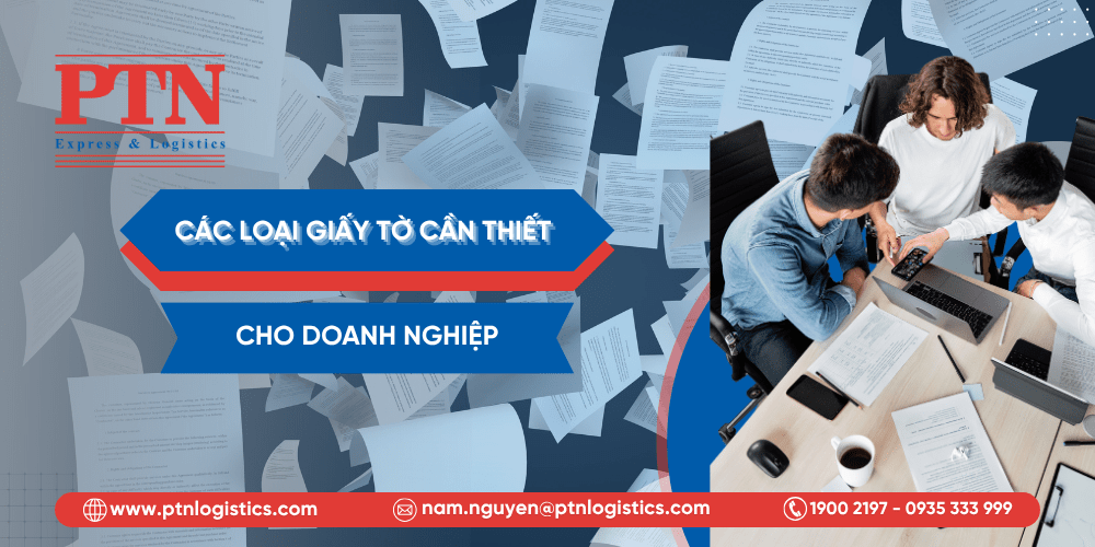 Các giấy tờ cần thiết dành cho doanh nghiệp khi nhận hàng quốc tế