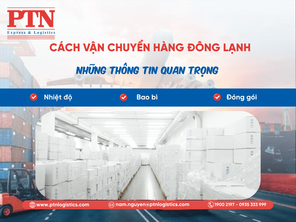 Cách vận chuyển hàng đông lạnh