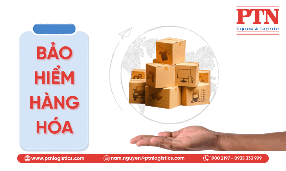Chính sách bảo hiểm hàng hóa
