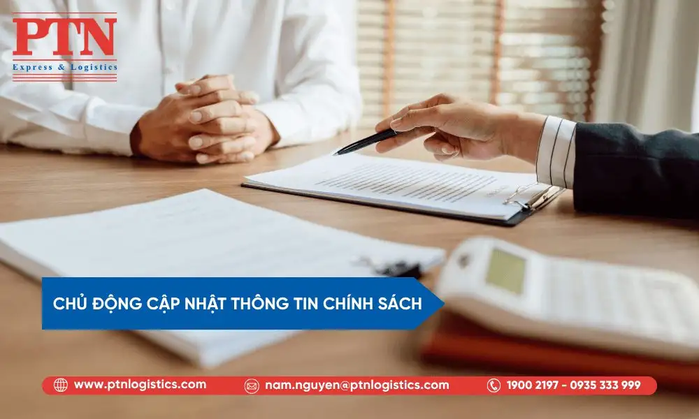 Chủ động cập nhật thông tin chính sách
