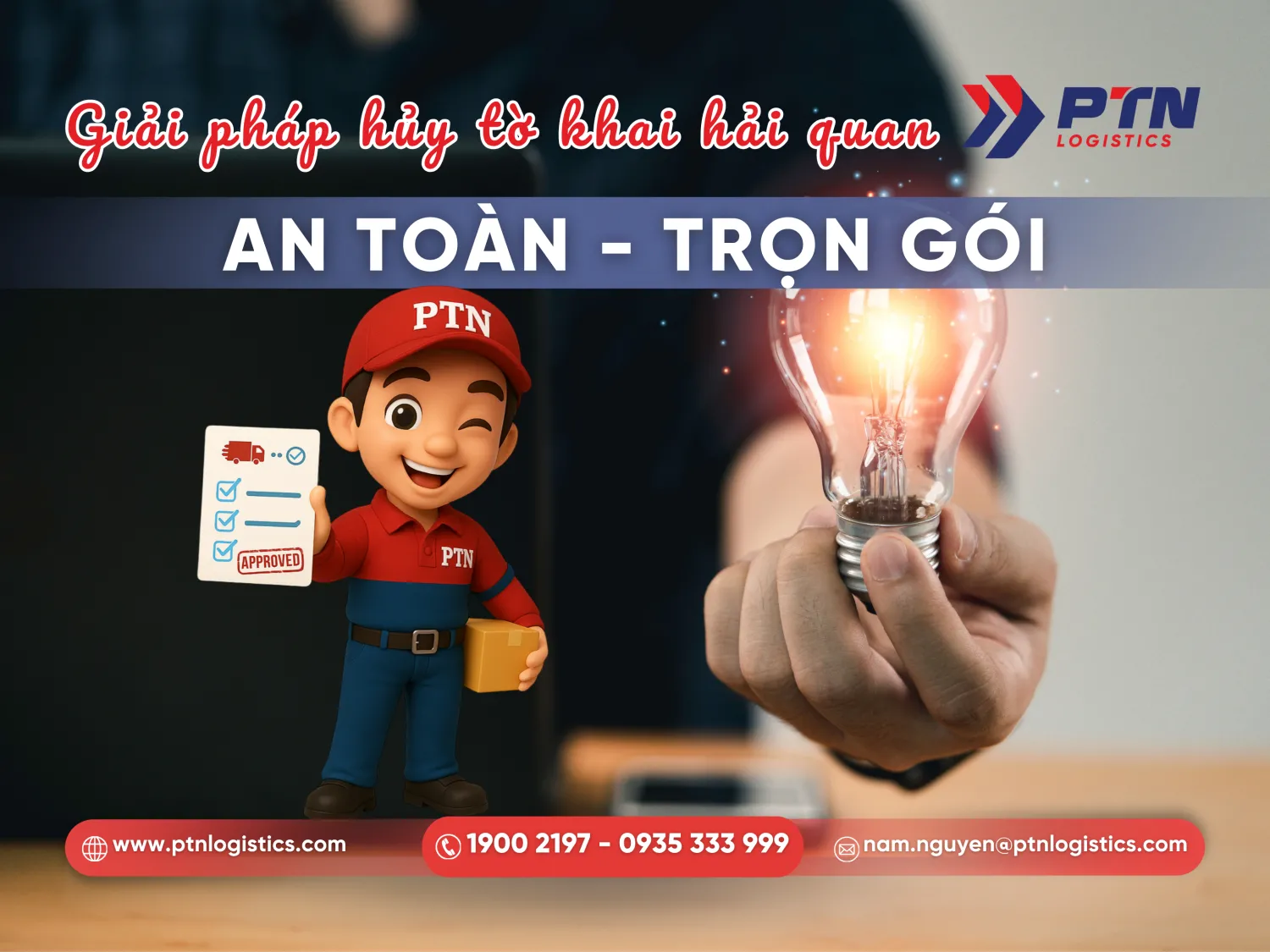 Dịch vụ tờ khai hải quan từ PTN Logistics