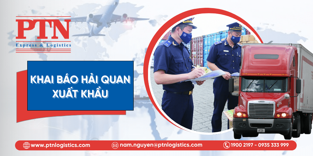 Giai đoạn khai báo hải quan xuất khẩu