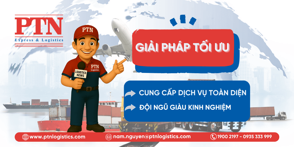 Giải pháp cho hàng quốc tế giao lâu từ PTN Logistics
