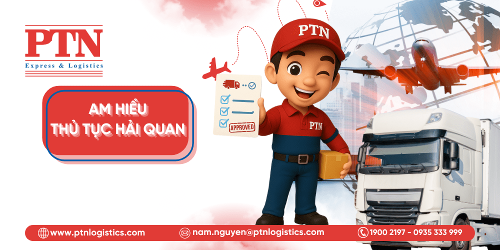 Giải pháp tối ưu từ PTN Logistics
