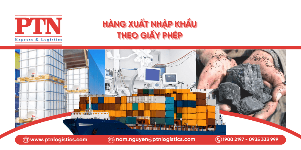 Hàng hóa cần xin giấy phép xuất nhập khẩu