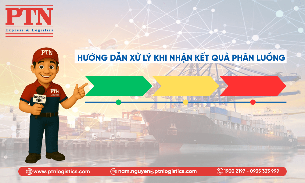 Hướng dẫn xử lý khi nhận kết quả phân luồng
