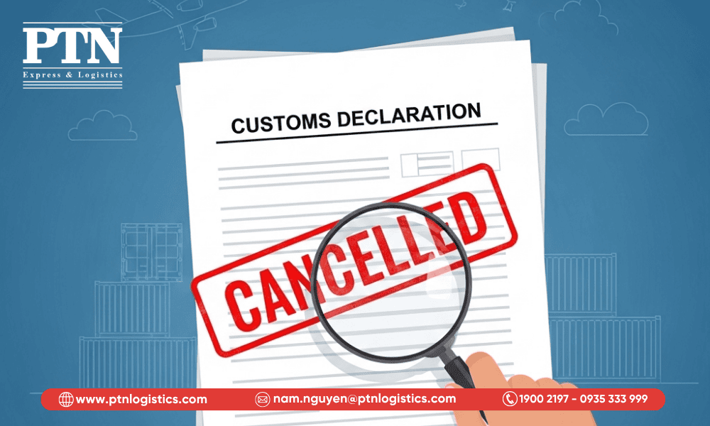 Hủy tờ khai hải quan là một nghiệp vụ phức tạp đòi hỏi sự cận trọng, am hiểu quy định và kinh nghiệm xử lý