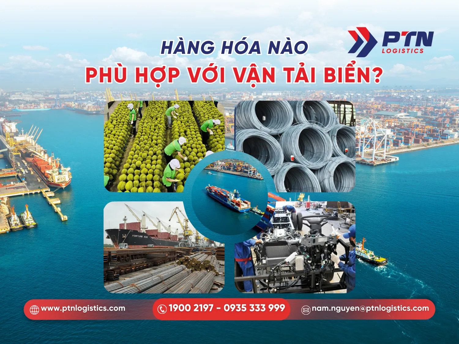 Loại hàng hóa phù hợp cho vận tải đường biển