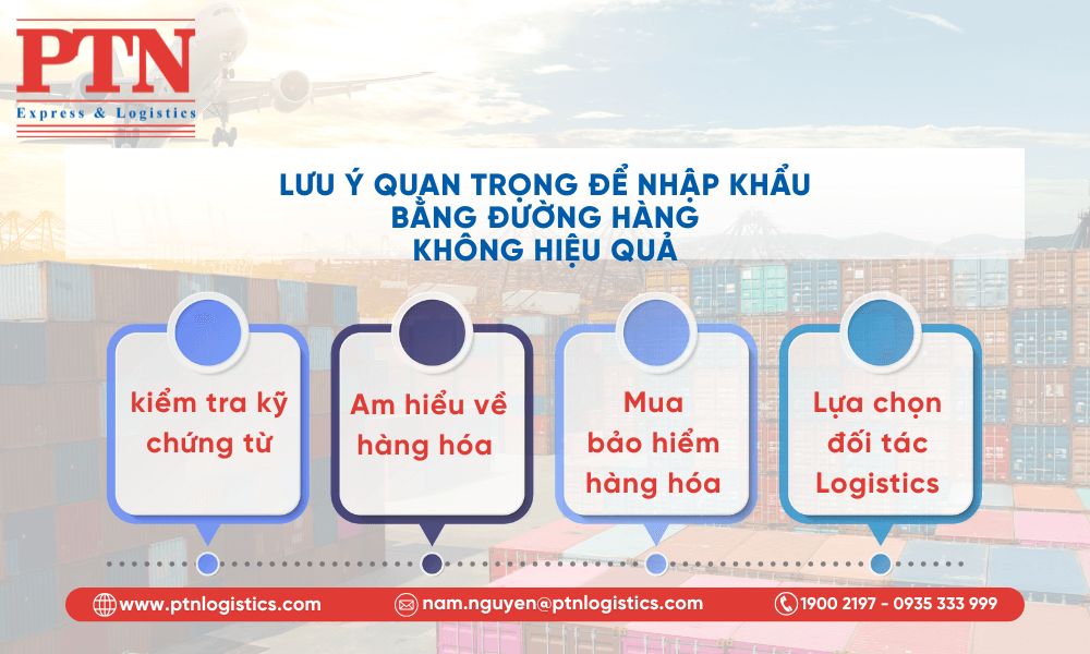 Lưu ý quan trọng để nhập khẩu bằng đường hàng không hiệu quả