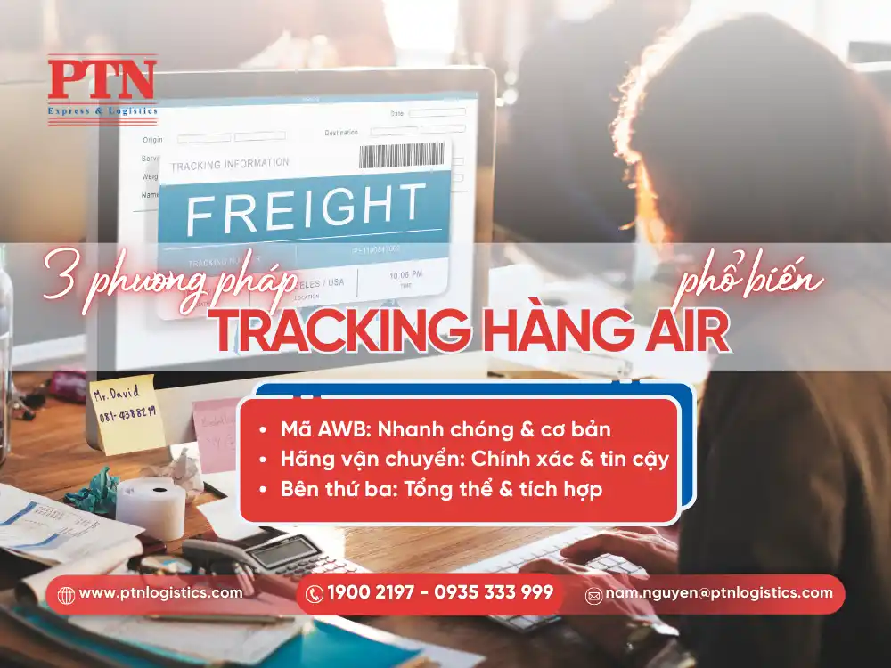 Một số phương pháp tracking hàng air phổ biến