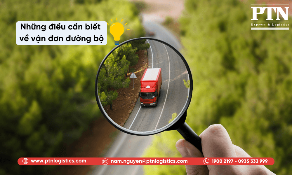 Những điều cần biết về vận đơn đường bộ