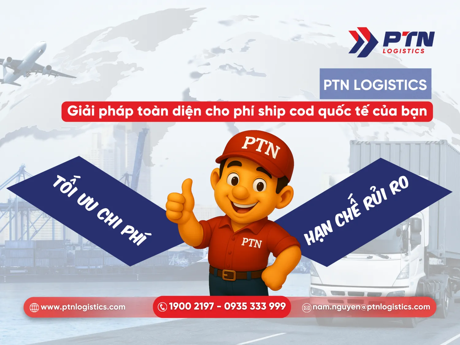 PTN: Giải pháp toàn diện cho phí ship cod quốc tế của bạn