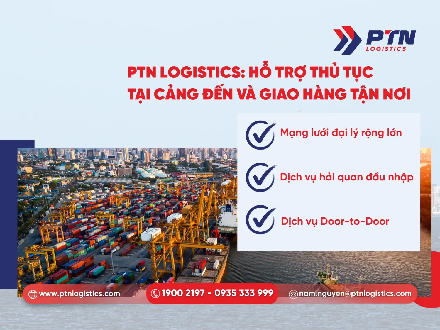 PTN hỗ trợ thủ tục tại cảng đến và giao hàng tận nơi