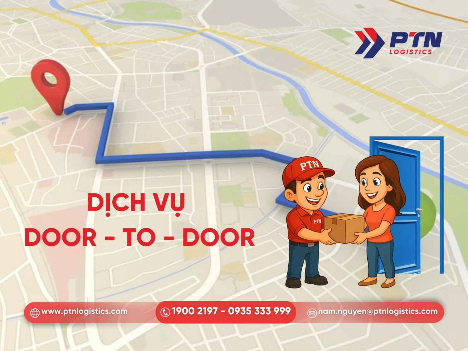 PTN Logistics cung cấp dịch vụ Door-to-door