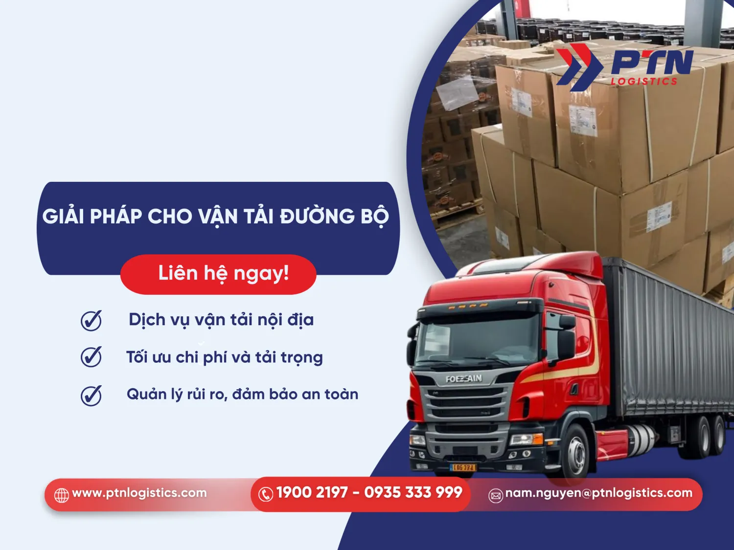 PTN Logistics cung cấp giải pháp vận tải đường bộ toàn diện