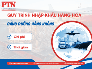 Quy trình nhập khẩu hàng hóa bằng đường hàng không