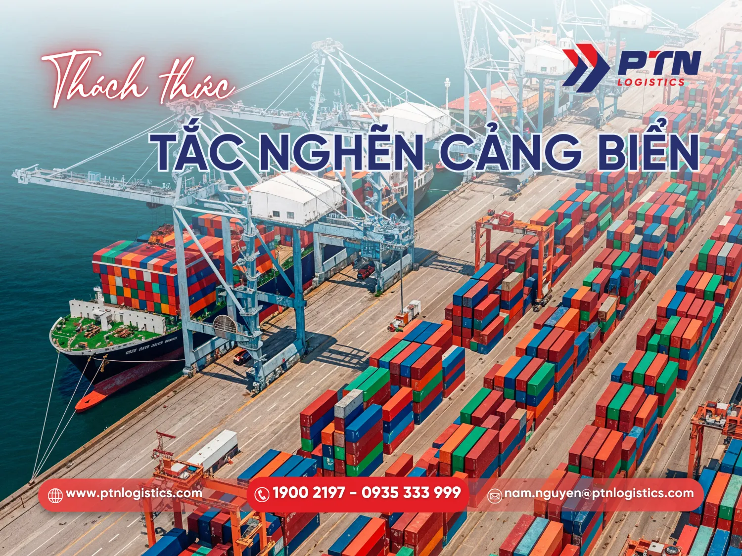 Tắc nghẽn cảng khi khai thác tuyến đường biển huyết mạch