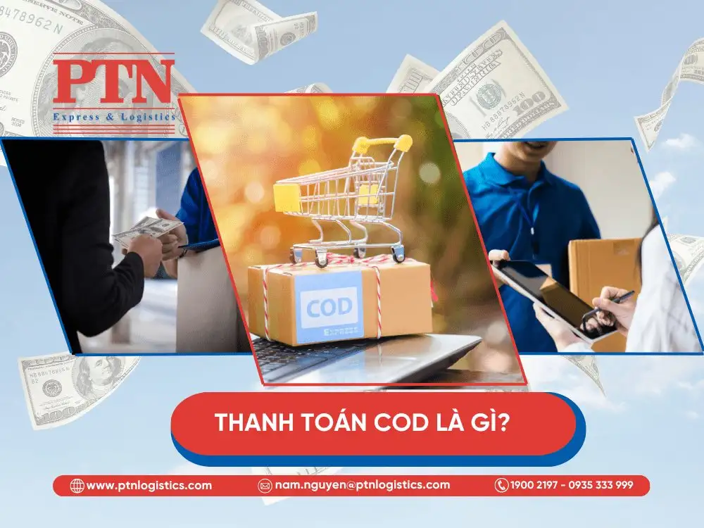 Thanh toán COD là gì? Tìm hiểu các bước thanh toán COD