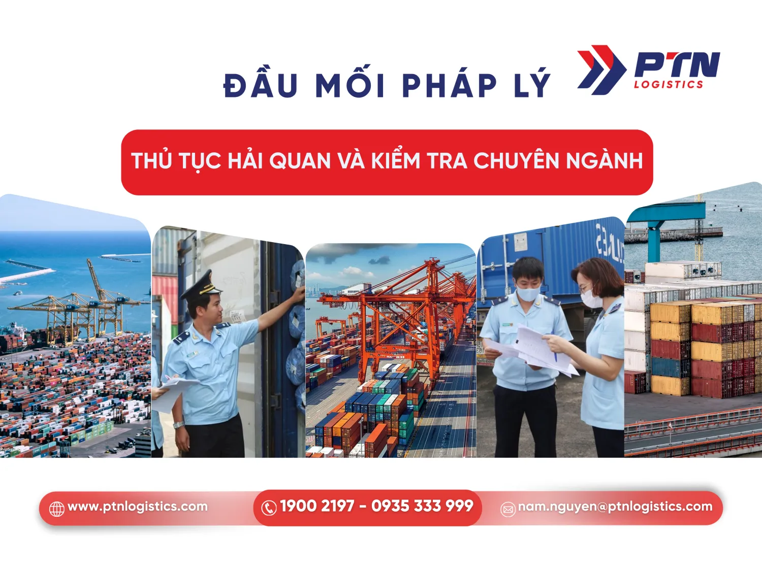 Thực hiện thủ tục hải quan và kiểm tra chuyên ngành