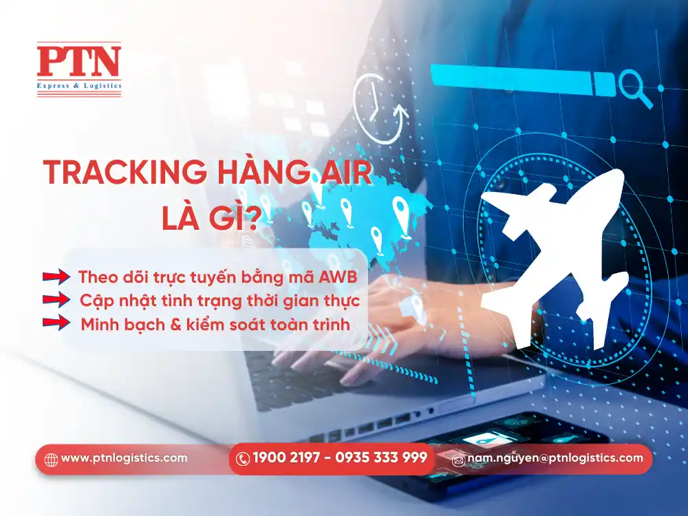 Tìm hiểu tracking hàng air là gì trong chuỗi cung ứng