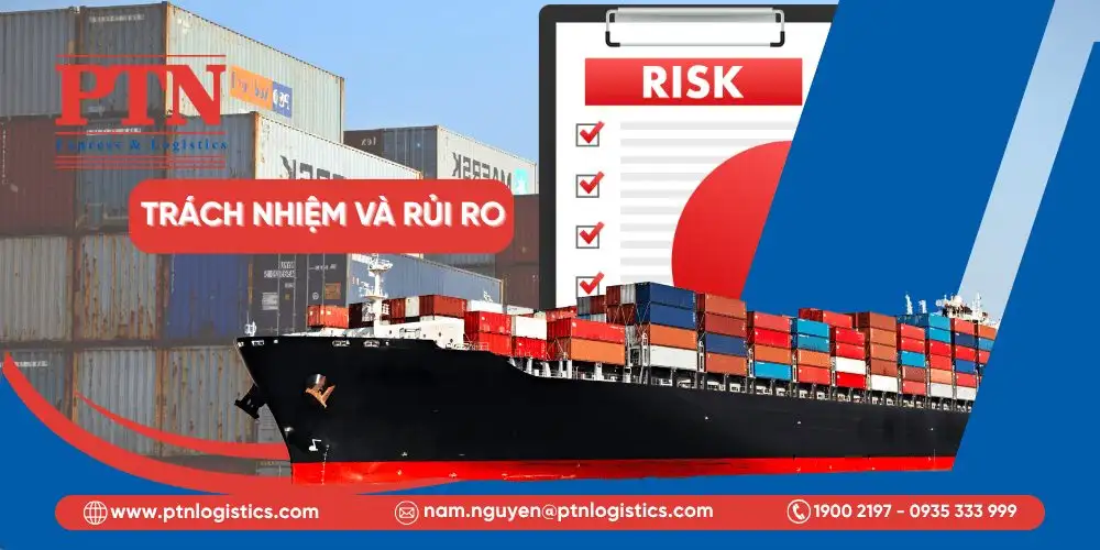 Trách nhiệm và rủi ro trong các điều kiên giao hàng quốc tế