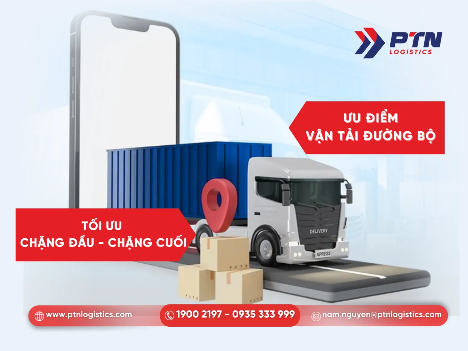 Ưu điểm vận tải đườnh bộ trong việc tối ưu chặng đầu và chặng cuối