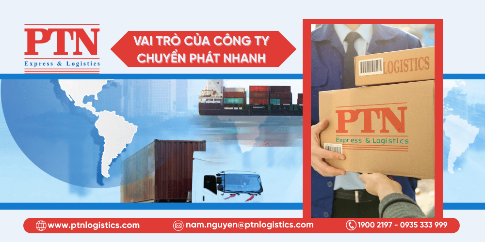 Vai trò của công ty chuyển phát nhanh