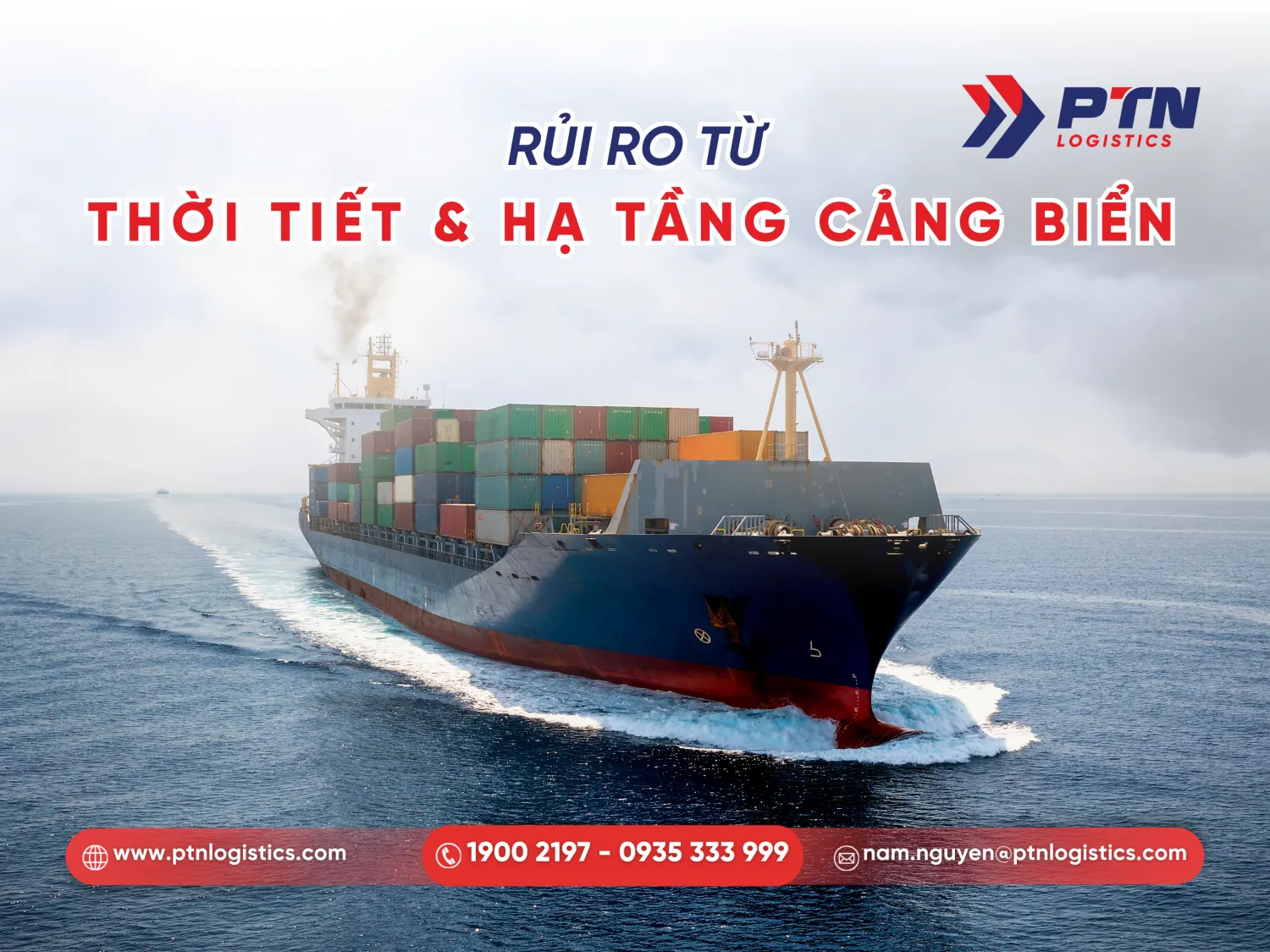 Vận tải biển phụ thuộc vào yếu tố thời tiết và cảng biển