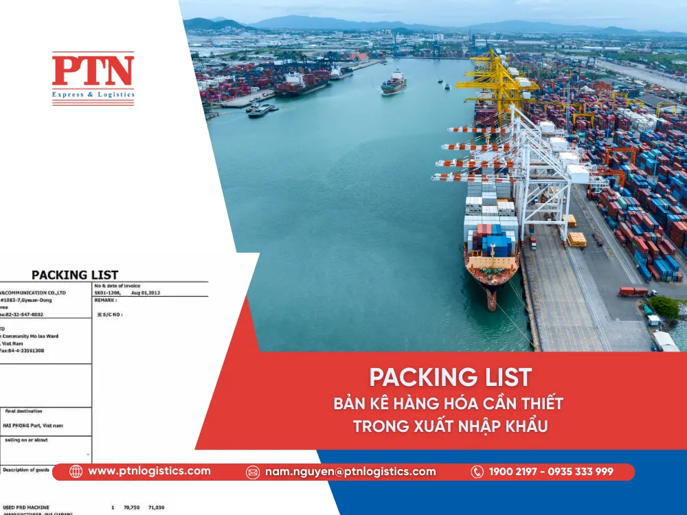 Packing List: Bản kê hàng hóa cần thiết trong xuất nhập khẩu