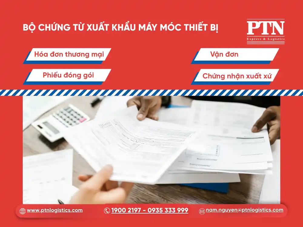 Bộ chứng từ xuất khẩu máy móc thiết bị