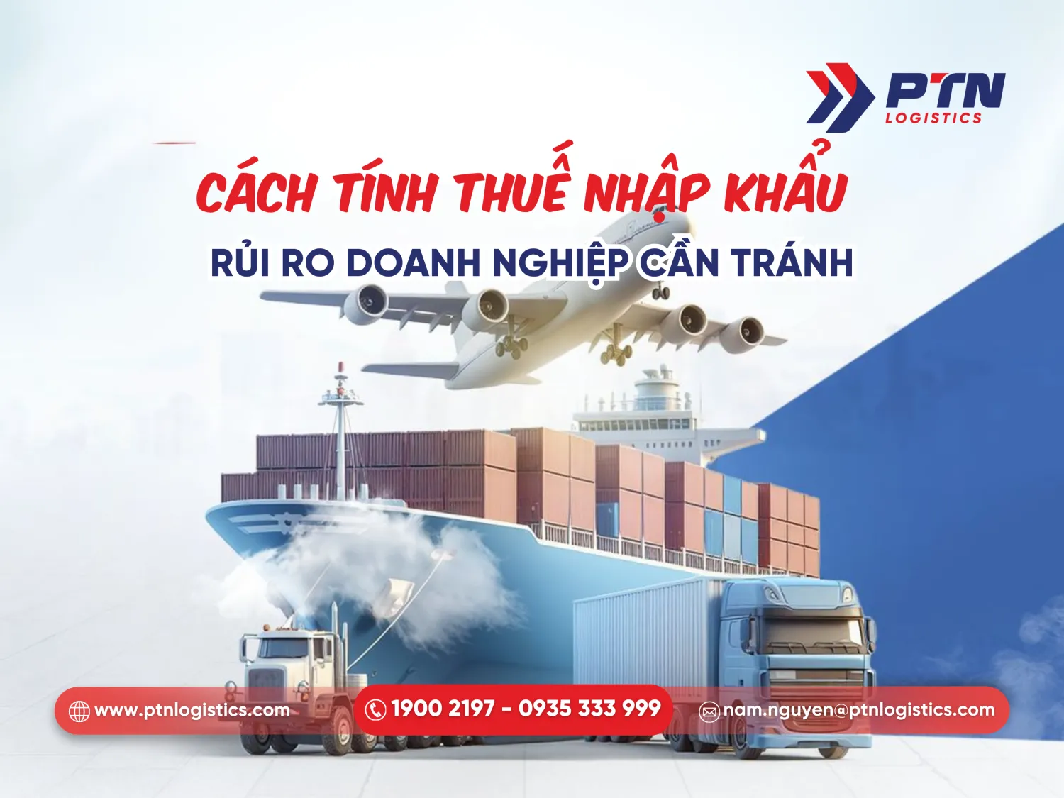 Các tính thuế nhập khẩu, rủi ro doanh nghiệp cần tránh