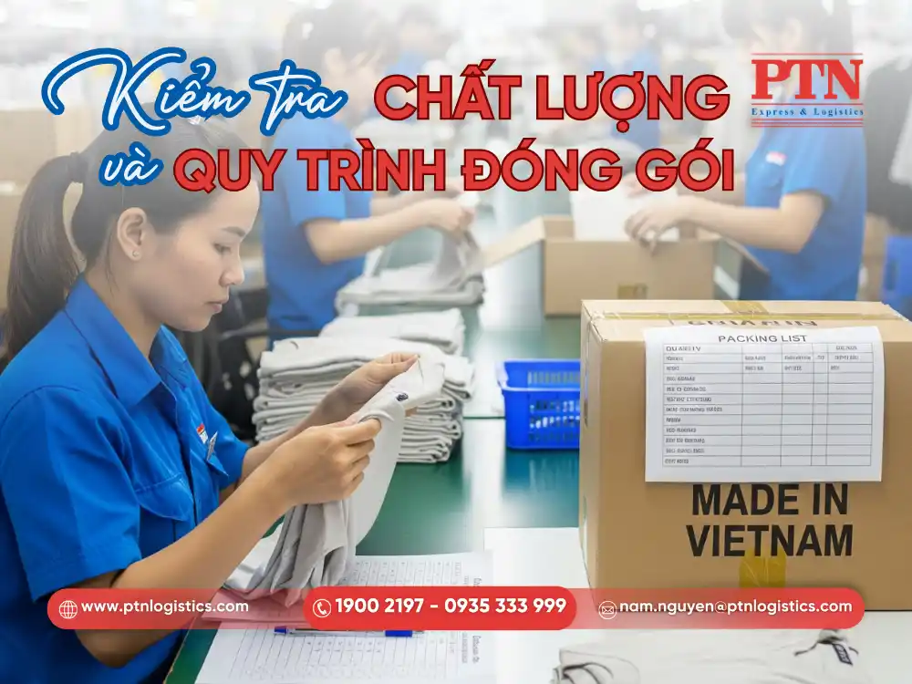 Cần kiểm tra chất lượng và quy trình đóng gói trước khi xuất khẩu