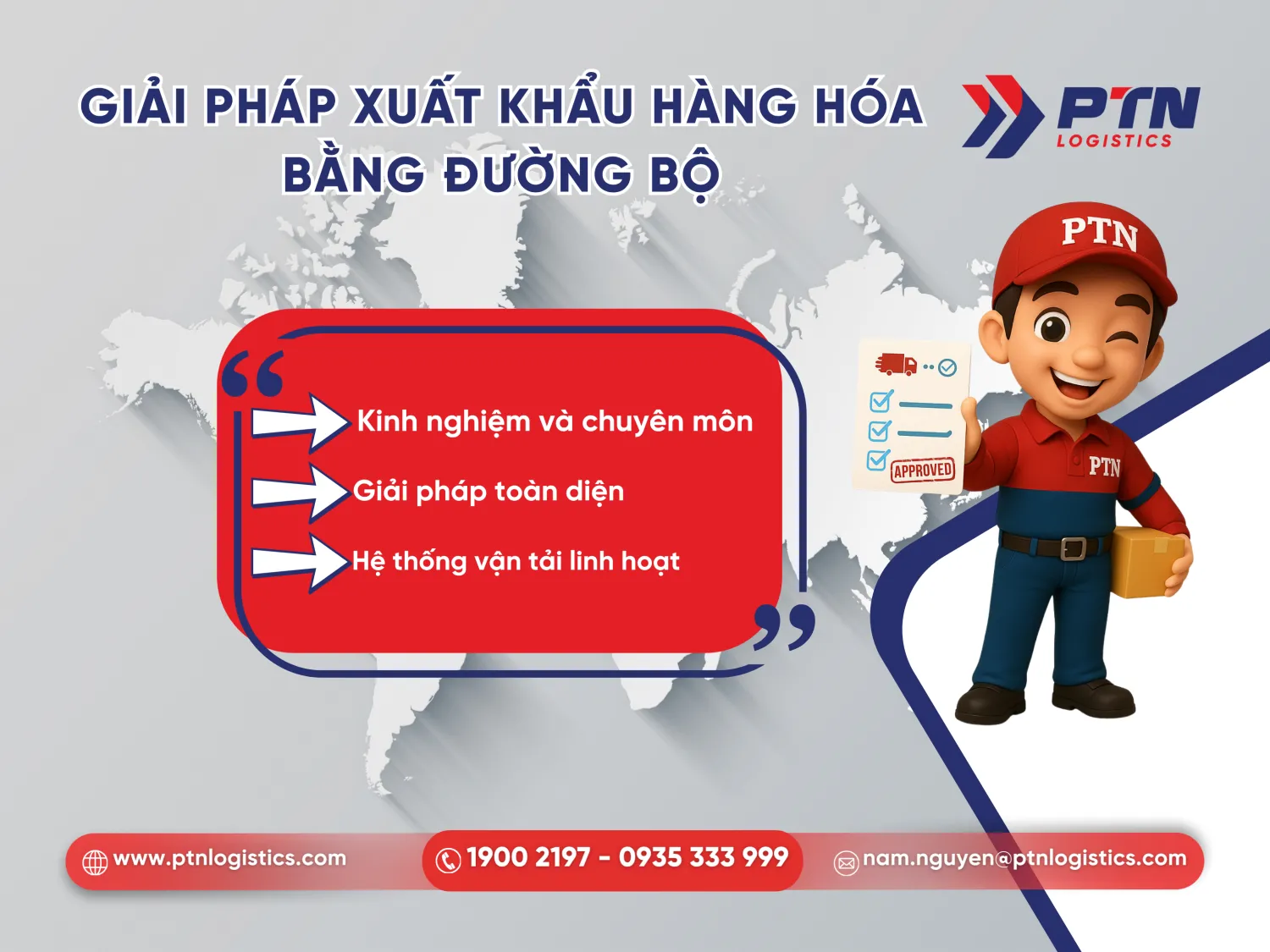 Chọn PTN Logistics cho quy trình xuất khẩu bằng đường bộ
