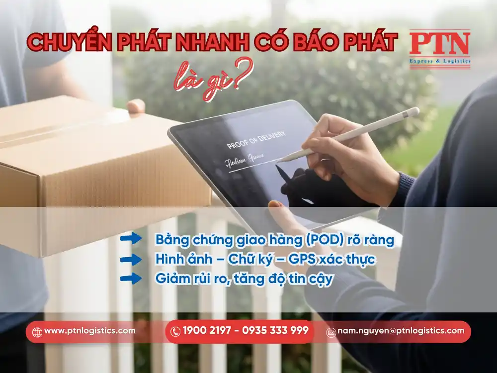 Chuyển phát nhanh có báo phát giúp giao hàng an toàn và minh bạch