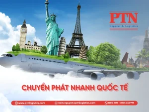 Chuyển phát nhanh quốc tế là gì và các hình thức phổ biến