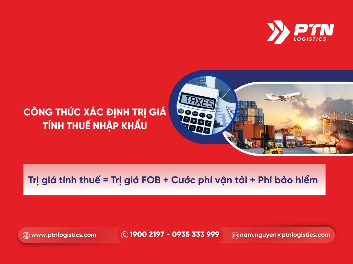 Công thức xác định đúng trị giá tính thuế nhập khẩu