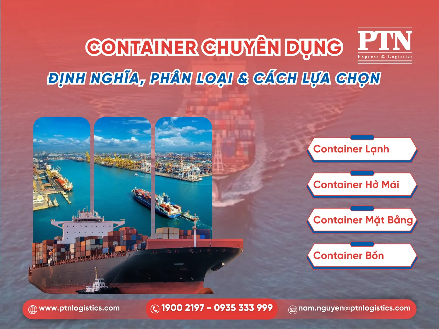 Container chuyên dụng: Định nghĩa, phân loại và cách lựa chọn