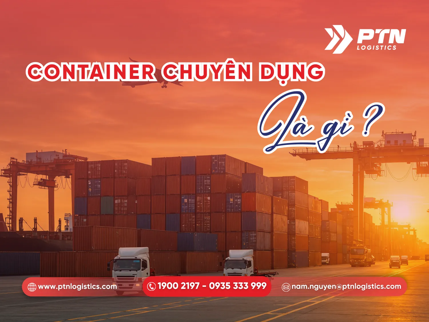 Container chuyên dụng là như thế nào?