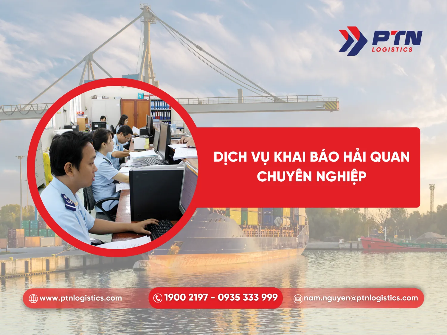 Dịch vụ khai báo hải quan chuyên nghiệp thông quan nhanh chóng