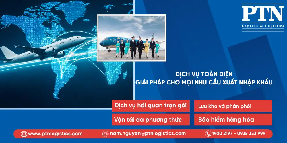 Dịch vụ toàn diện - giải pháp cho mọi nhu cầu xuất nhập khẩu