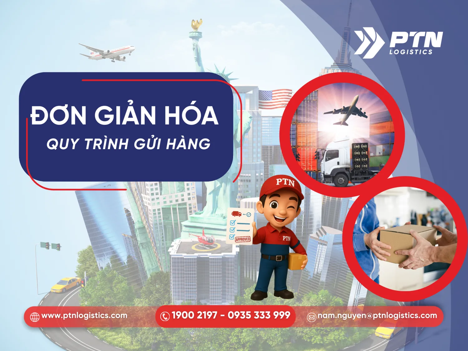 Đơn giản quy trình gửi hàng từ PTN Logistics