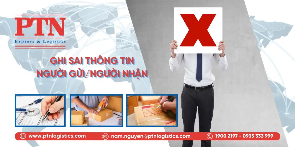 Ghi sai hoặc thiếu thông tin người gửi, người nhận