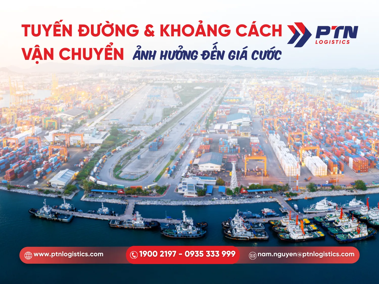 Giá cước ảnh hưởng từ tuyến đường và khoảng cách vận chuyển