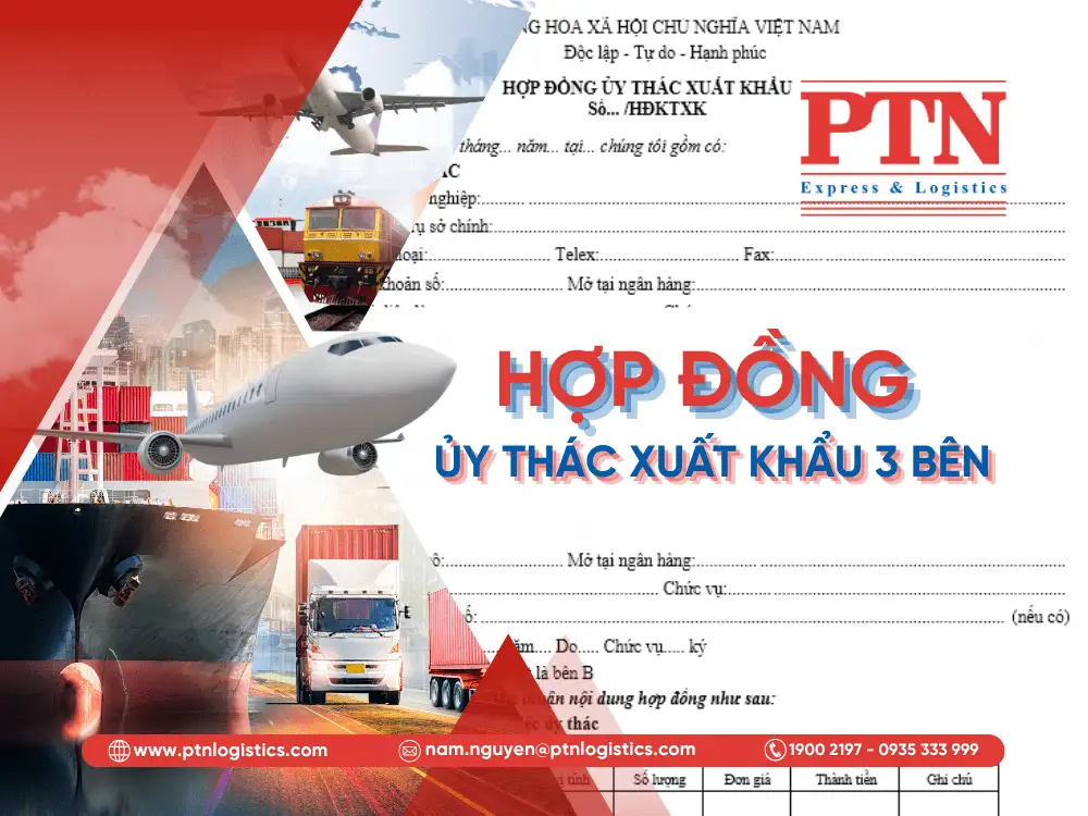 Giải mã chi tiết về hợp đồng ủy thác xuất khẩu 3 bên