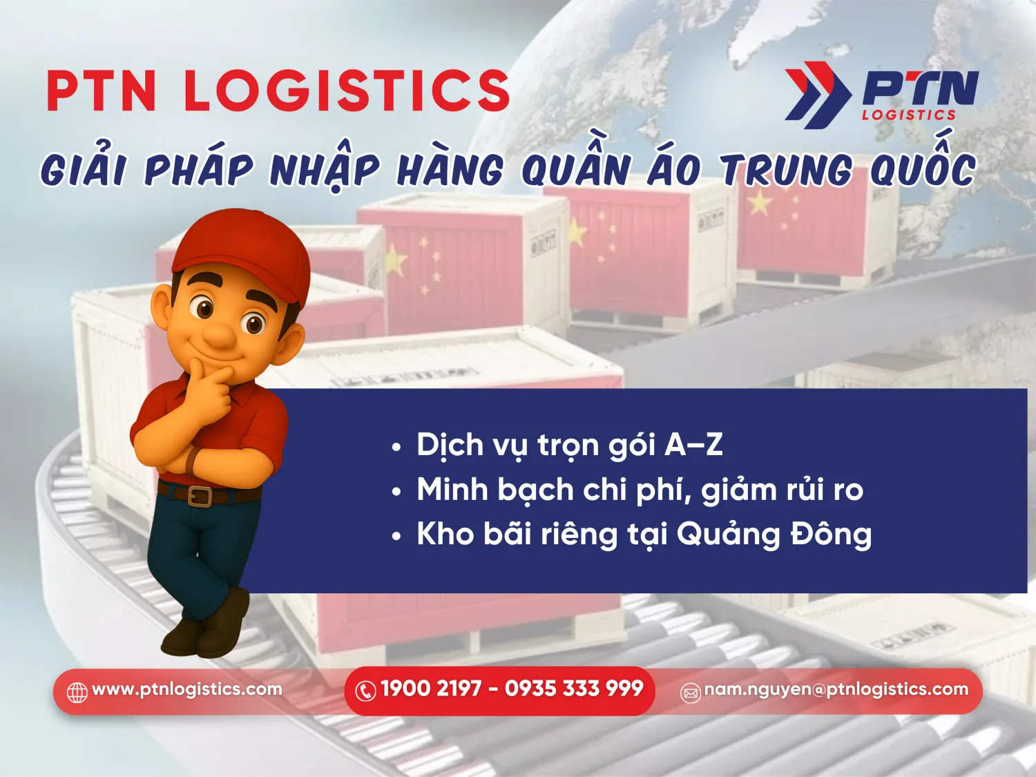 Giải pháp nhập hàng quần áo từ Trung Quốc chuyên nghiệp từ PTN Logistics