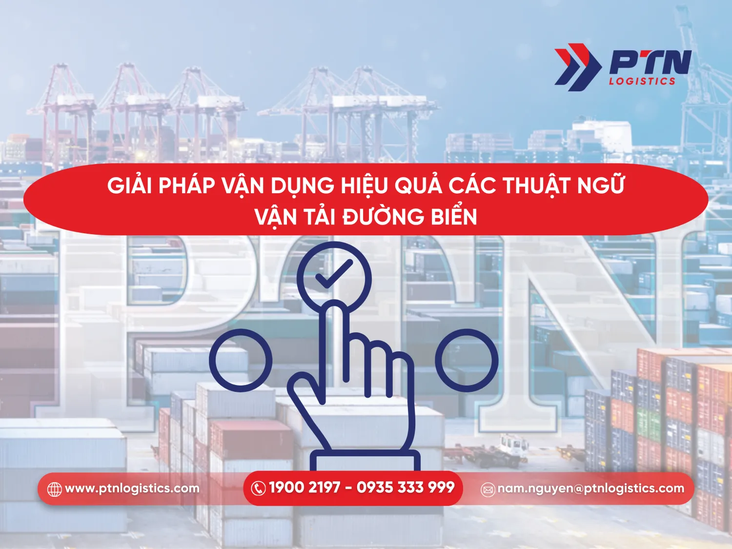 Giải pháp vận dụng hiệu quả các thuật ngữ vận chuyển đường biển