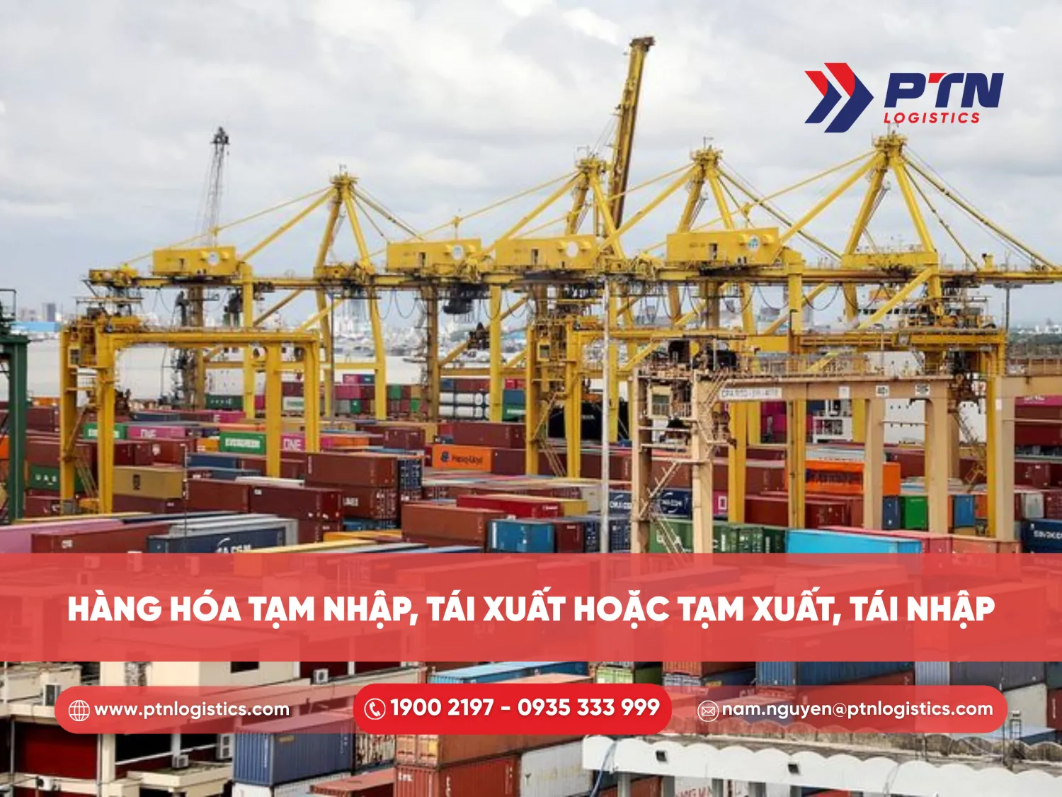 Hàng tạm nhập tái xuất hoặc tạm xuất tái nhập