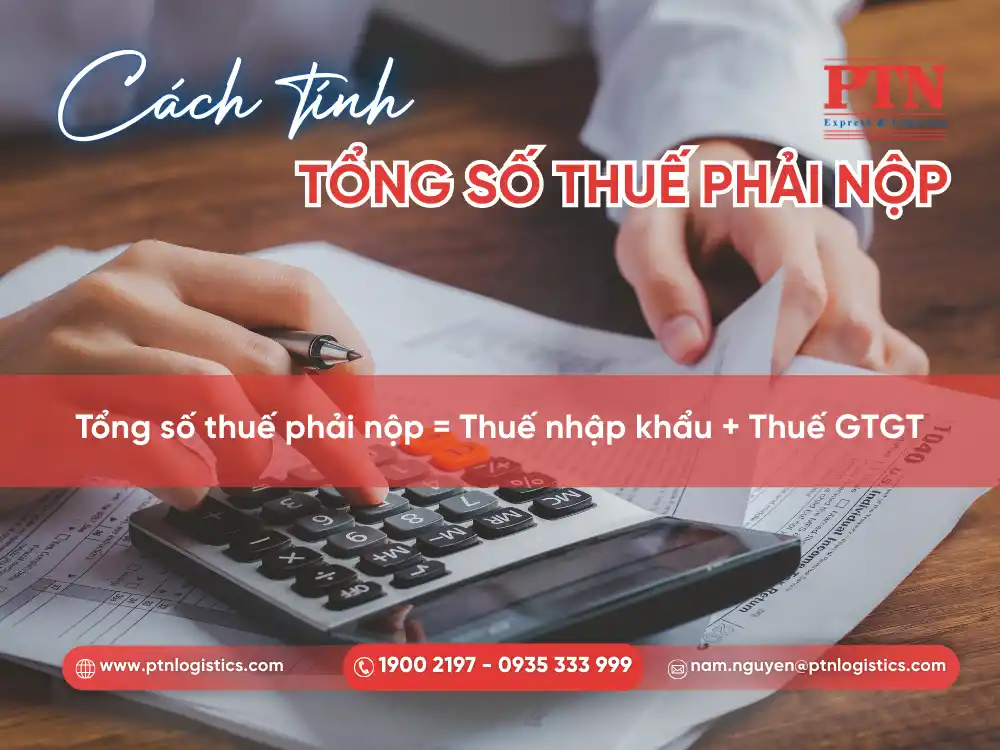 Hướng dẫn cách tổng số thuế phải nộp